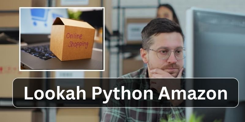 Lookah Python Amazon: A Complete Guide for Vaping Success 2024